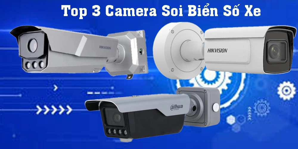 Giải Pháp Camera Soi Biển Số Xe Siêu Nét