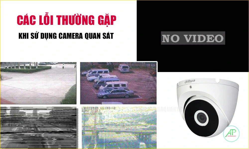 các lỗi camera quan sát thường gặp